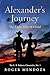 Alexander's Journey: The Light Side of Good (The E. B. Roberts Chronicles No. 1)