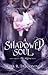 A Shadowed Soul (The Aligerai Book 2)