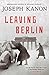 Leaving Berlin