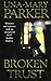 Broken Trust: A sinfully sc...
