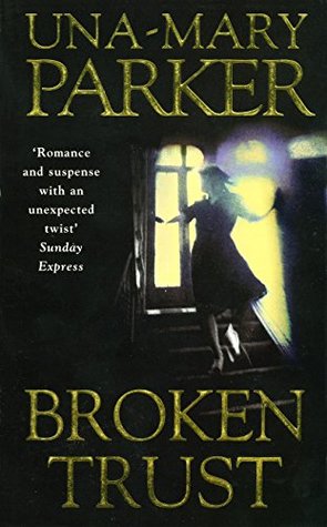 Broken Trust: A sinfully scandalous family epic with a murderous twist (Kindle Edition)