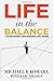 Life in the Balance: 7 Stra...