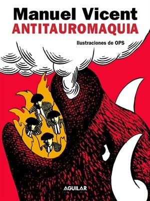 Antitauromaquia (Kindle Edition)