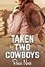 Taken by Two Cowboys (Short Sizzlers, #12)