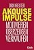 Akquise-Impulse: Motivieren - überzeugen - verkaufen (German Edition)