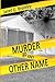 Murder by Any Other Name