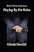 Playing by His Rules (Playi...
