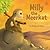 Milly the Meerkat (Picture Storybooks)