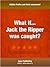 What If…Jack The Ripper Was Caught by Stephen Pattinson