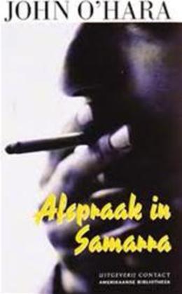 Afspraak in Samarra (Amerikaanse bibliotheek, #4)