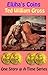 Elijah's Coins (One Story @...