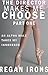 The Director Makes Me Choose - Part One: An Alpha Male Takes My Innocence (BDSM Alpha First Time)