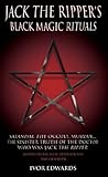 Jack the Ripper's Black Magic Rituals