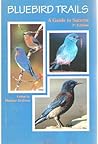 Bluebird Trails: ...