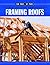 Framing Roofs: Completely Revised and Updated