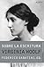 Sobre la escritura by Virginia Woolf
