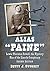Alias "Paine": Lewis Thornt...