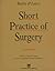 Bailey & Love's Short Practice of Surgery by Charles V. Mann
