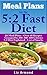 5:2 Diet Meal Plans & Recipes - Ten Weeks of Menus: 21 Meal Plans plus 5:2 Quick Start Guide - NEW Fast 800 (5.2 Fast Diet Book 3)