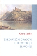 Sredovječni gradovi u Hrvatskoj i Slavoniji