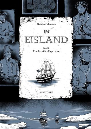 Die Franklin-Expedition (Im Eisland, #1)