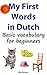 My First Words in Dutch by Mia Bowen