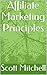 Affiliate Marketing Principles