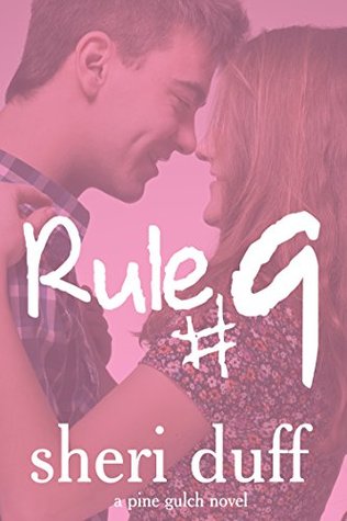 Rule #9 (Kindle Edition)