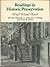 Readings in Historic Preservation: Why? What? How?