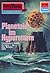 Perry Rhodan 596: Planetoid im Hypersturm: Perry Rhodan-Zyklus "Die Altmutanten" (Perry Rhodan-Erstauflage) (German Edition)