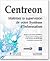 Centreon - Maitriser la supervision de votre système d'information