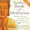 Book cover for Buddha's Book of Meditation Deluxe: Mindfulness Practices for a Quieter Mind, Self-Awareness, and Healthy Living