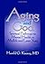 Aging and God: Spiritual Pathways to Mental Health in Midlife and Later Years