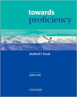 Towards Proficiency: Student's Book