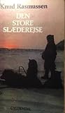 Den Store Slæderejse