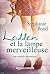 Ladden et la lampe merveilleuse (French Edition)