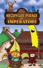 Mežonīgie pīrāgi un Imperators (Hardcover)