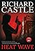 Heat Wave by Richard Castle