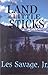 In the Land of Little Sticks: North-Western Stories (Five Star First Edition Western Series)