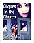 Cliques in the Church by Val Lee