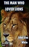 The Man Who Loved...