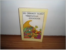 Sri Chinmoy Family Vegetarian Cookbook