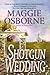 Shotgun Wedding