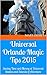 Universal Orlando Magic Tips 2015: Saving Time and Money at Universal Studios and Islands of Adventure (Orlando Saving Wizard Series)