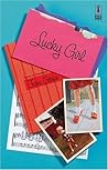 Lucky Girl: A Wit...