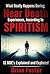 What Really Happens During Near Death Experiences - According to Spiritism: 12 NDE’s are Explained and Explored (NDEs Explained by Spiritism Book 1)
