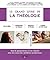 Le grand livre de la théologie by Collectif Eyrolles