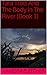 Tara Trott And The Body In The River (Book 3)