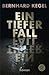 Ein tiefer Fall