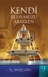 Kendi Ruhumuzu Ararken